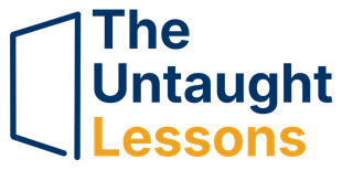 The Untaught Lessons